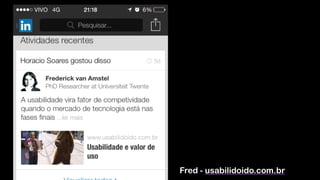 Fred - usabilidoido.com.br
 
