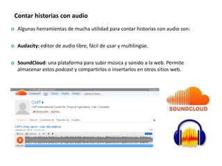 Experiencia del Centro Internacional de Agricultura Tropical (CIAT) en la comunicación pública de la ciencia a través de la web 2.0