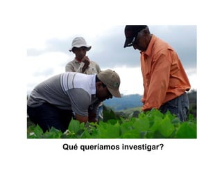 Finca la Esperanz: experiencia de Hernán Guarín 