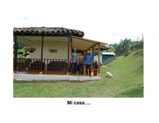 Finca la Esperanz: experiencia de Hernán Guarín 