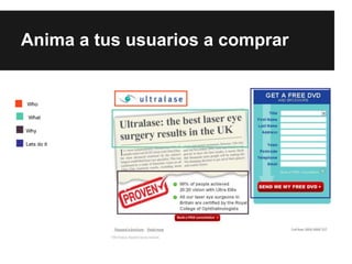 Anima a tus usuarios a comprar
 