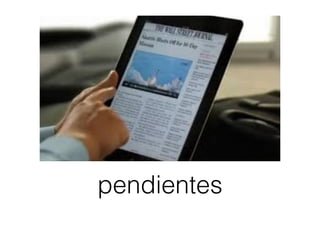 pendientes
 
