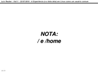 NOTA:
        / e /home




46/58
 