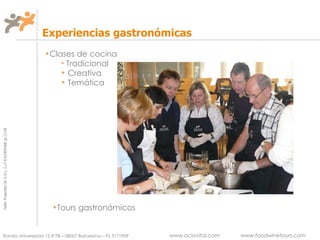 Clases de cocina Tradicional Creativa Temática Tours gastronómicos Experiencias gastronómicas 