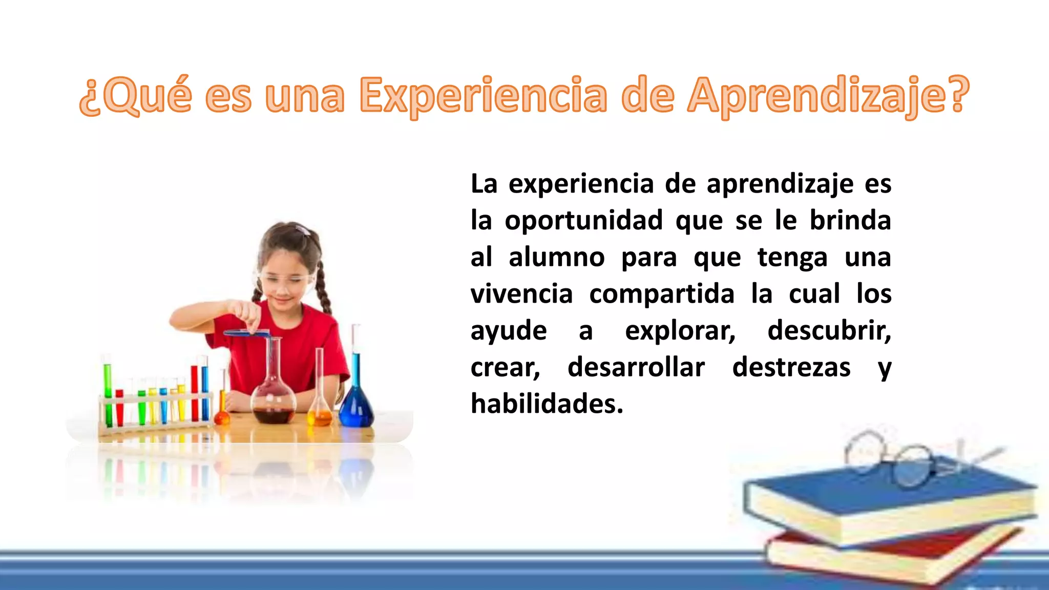 Experiencias de aprendizaje | PPT