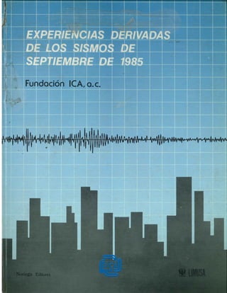 Experiencias derivadas de los sismos de septiembre de 1985