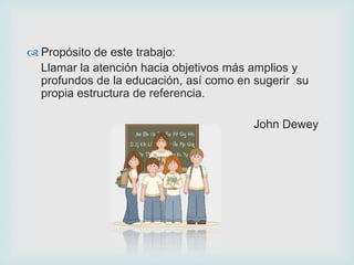 Experiencia y educación - John Dewey