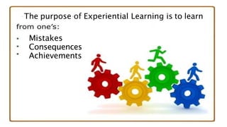 experiential-learning-an-effective-learning-method.pptx