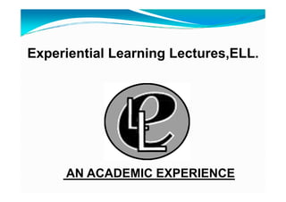 Experiential Learning Lectures, Davangere