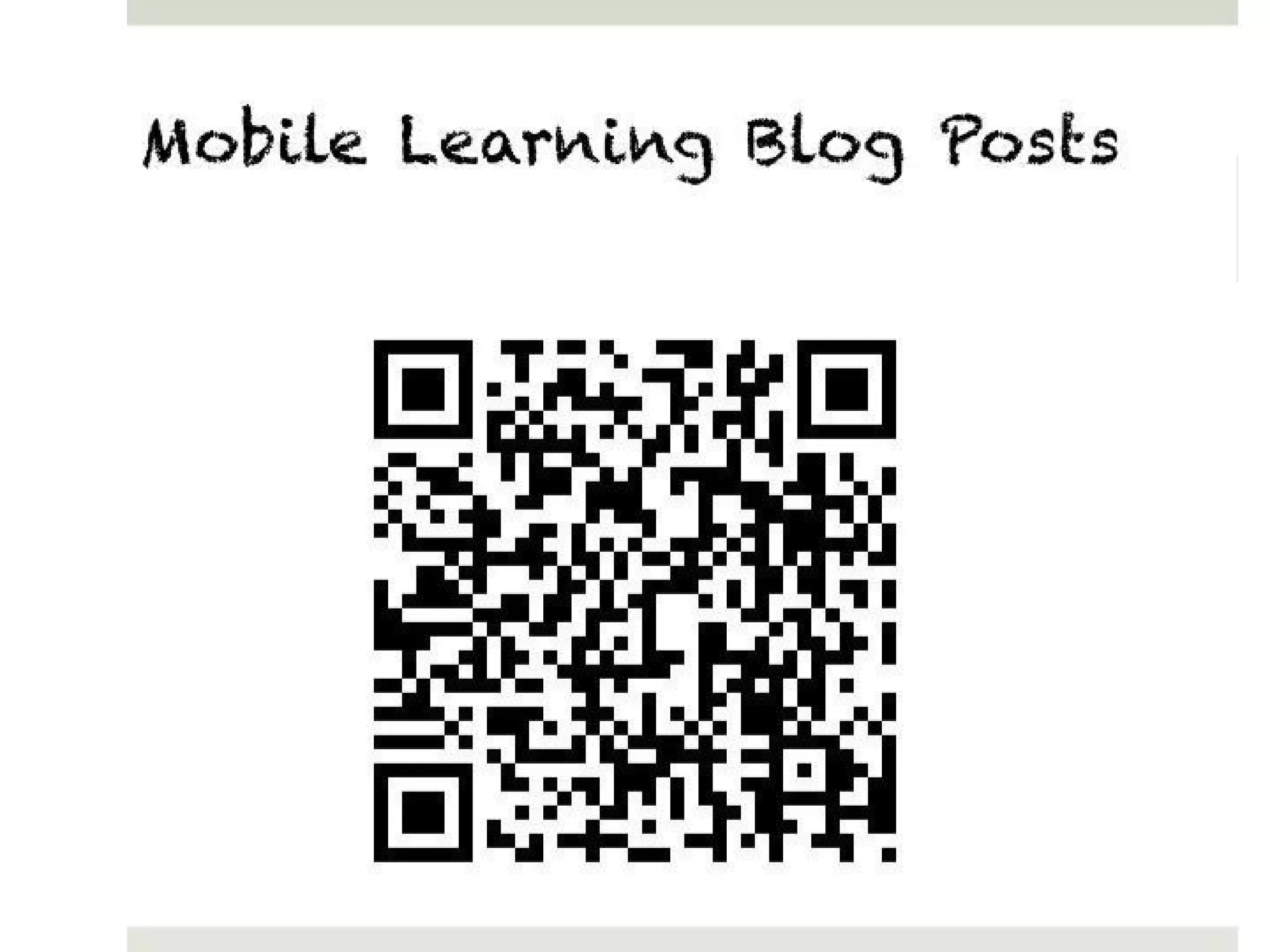 Mobile Learning Blog Posts
Mobile Learning Blog Entries
 