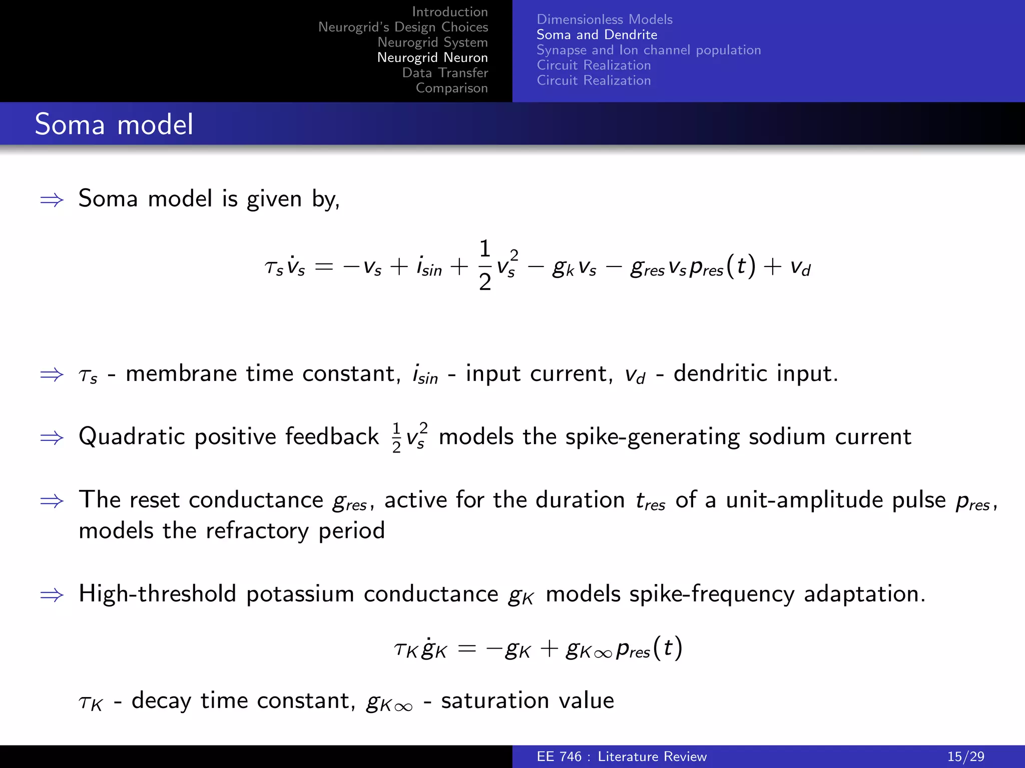 ve resets and generates DACs 
reference current. ADCs digitize four analog signals from a selected neuron. 
) Ti02, To02, Li02, L002, Ri02, and Ro02 communicate with parent or either 
child. 
) The 12  14 mm 2 die, with 23 M transistors and 180 pads, fabricated in a 180nm 
complementary CMOS process. 
EE 746 : Literature Review 13/29 
 