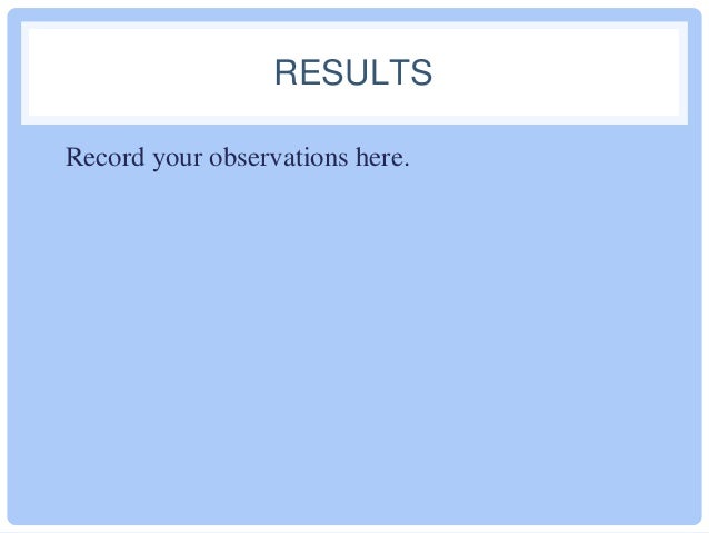 Experiment - physical changes