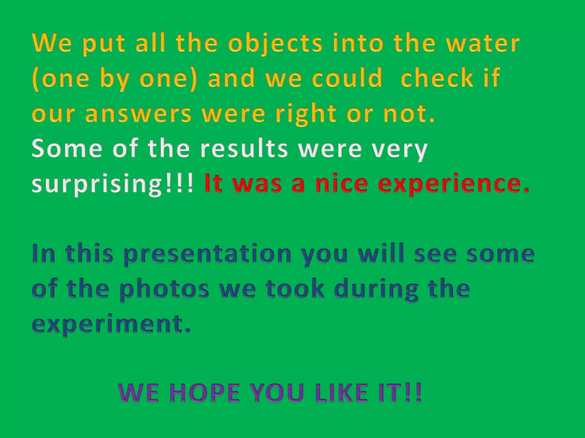 FLOATABILITY EXPERIMENT (2º B)