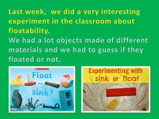 FLOATABILITY EXPERIMENT (2º B)