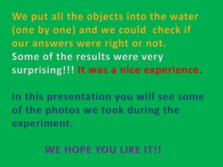 FLOATABILITY EXPERIMENT (2º B)