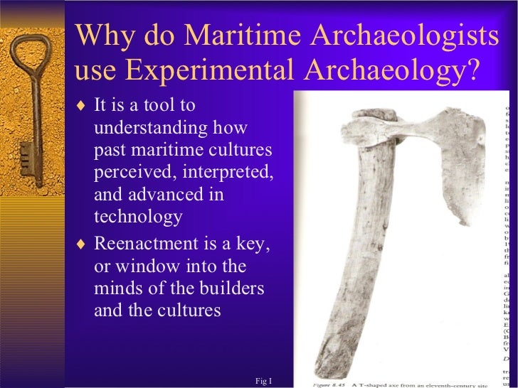 Experimental Archaeology