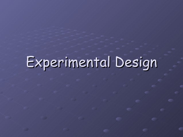Experimental Design | PPT