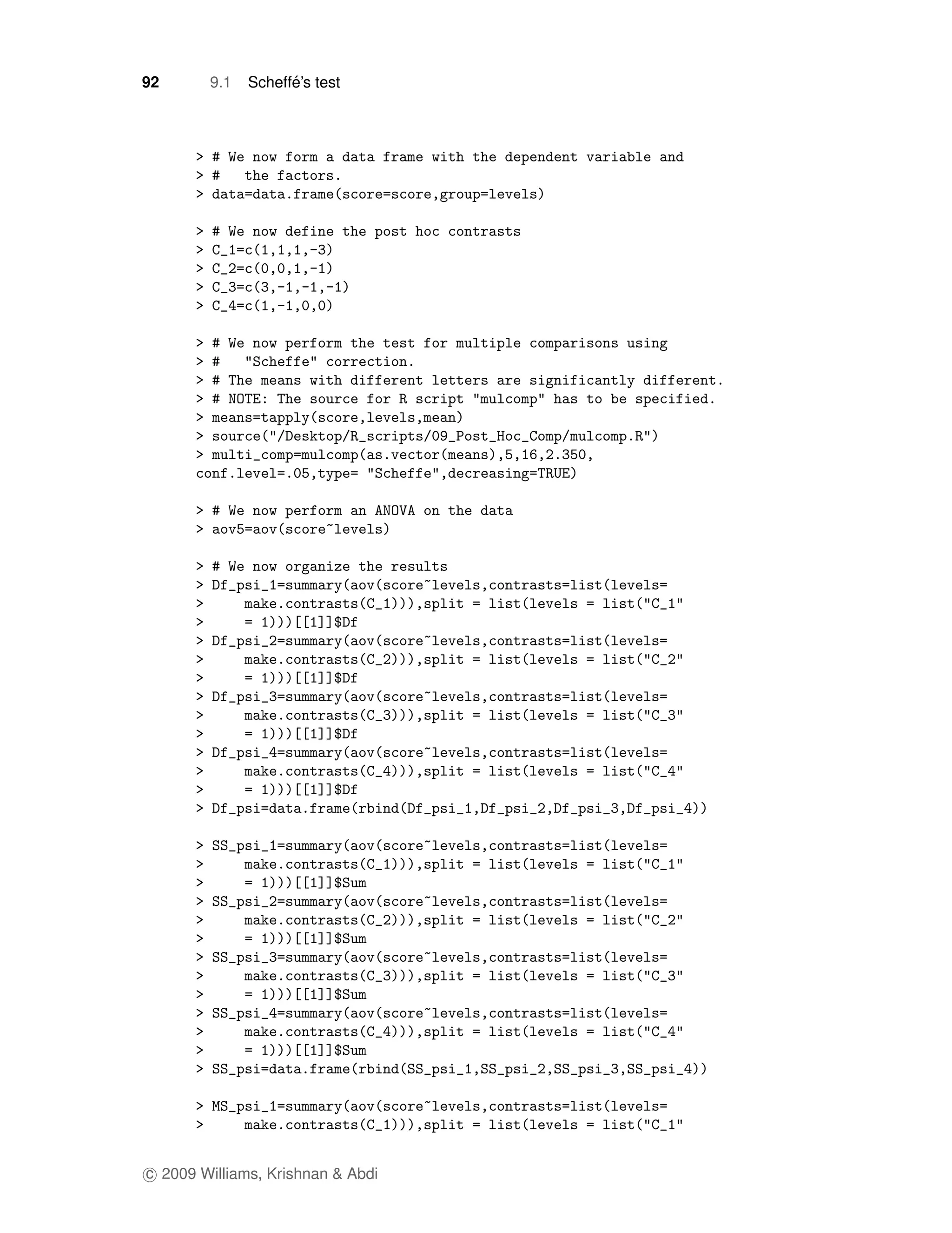 92      9.1         ´
              Scheffe’s test




c 2009 Williams, Krishnan & Abdi
 
