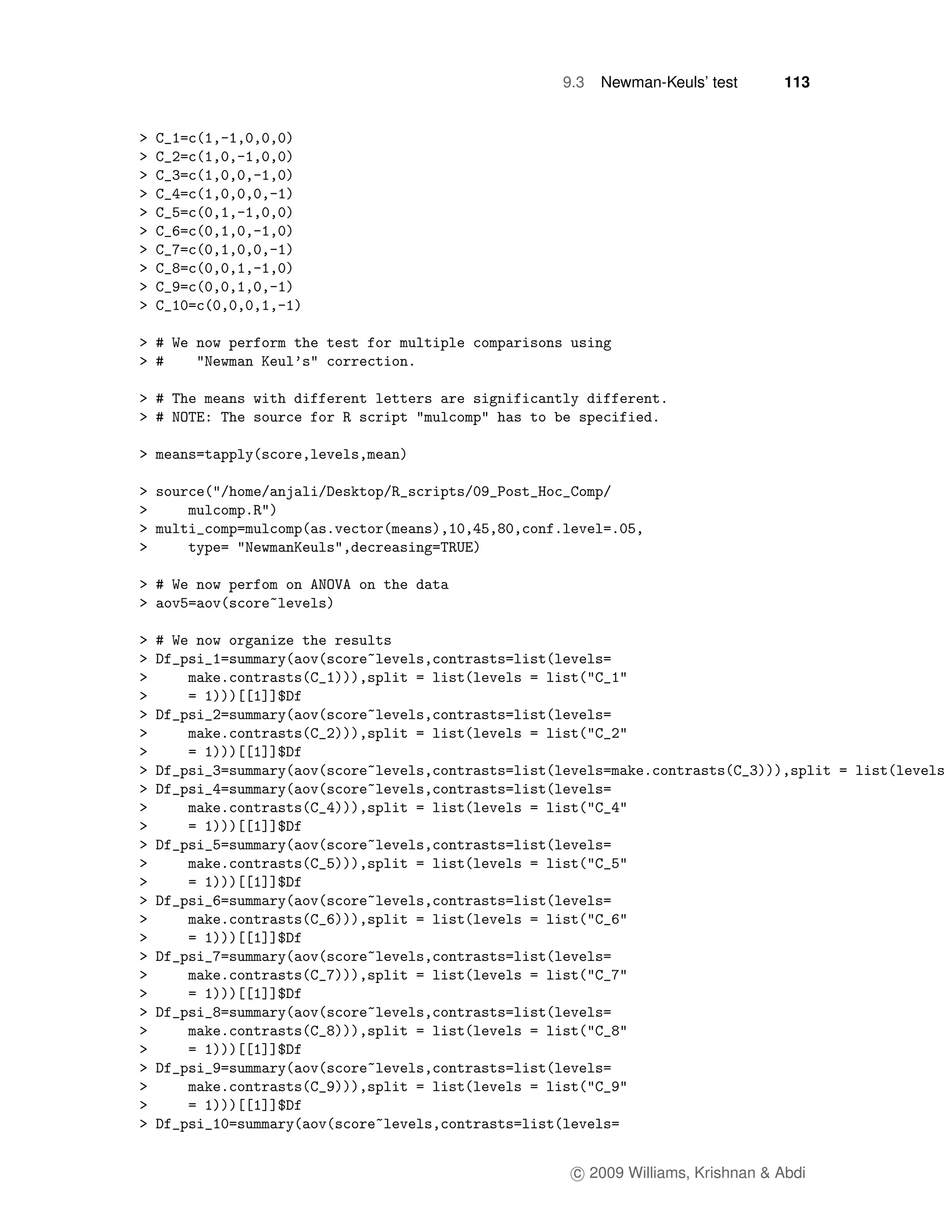 9.3   Newman-Keuls’ test      113




 c 2009 Williams, Krishnan & Abdi
 