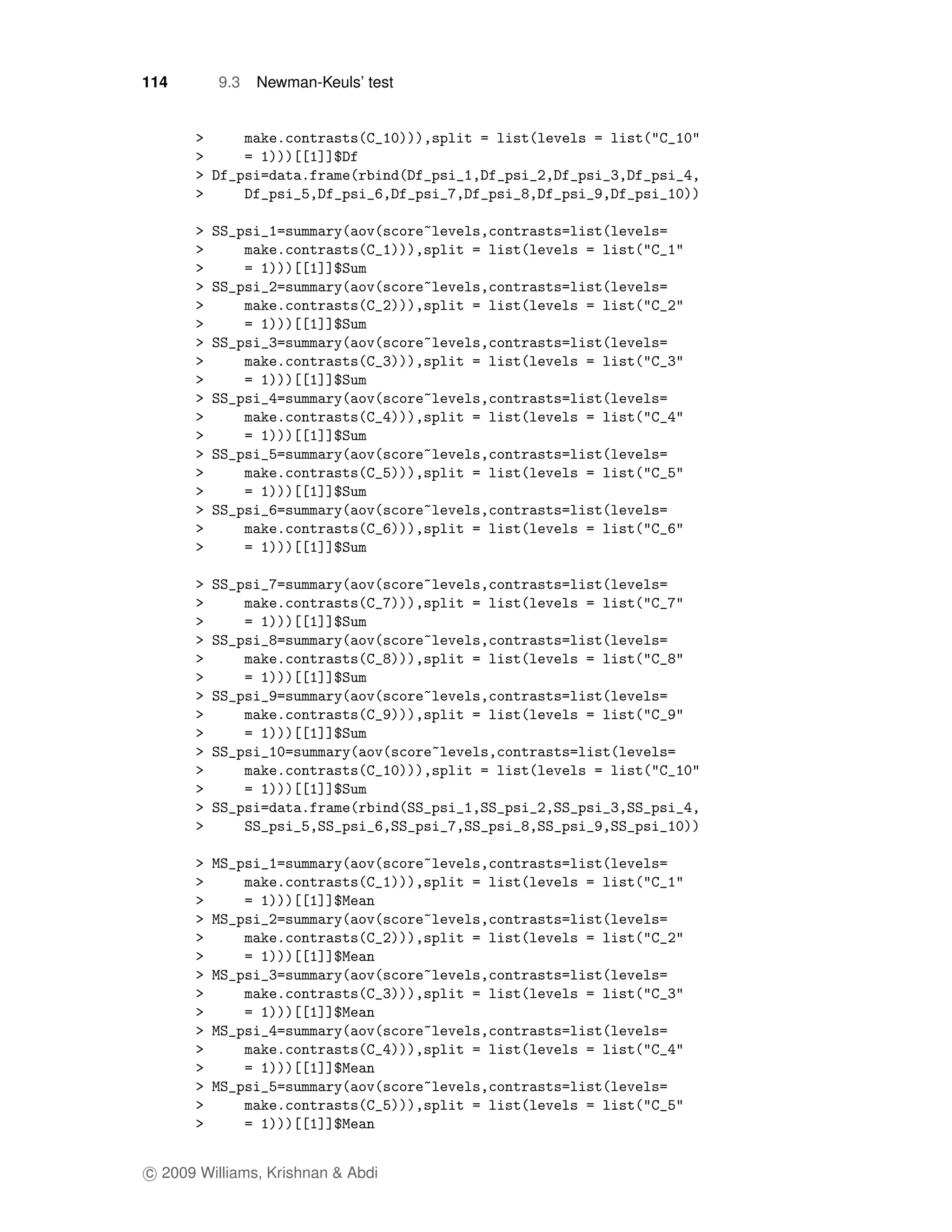 114       9.3   Newman-Keuls’ test




c 2009 Williams, Krishnan & Abdi
 