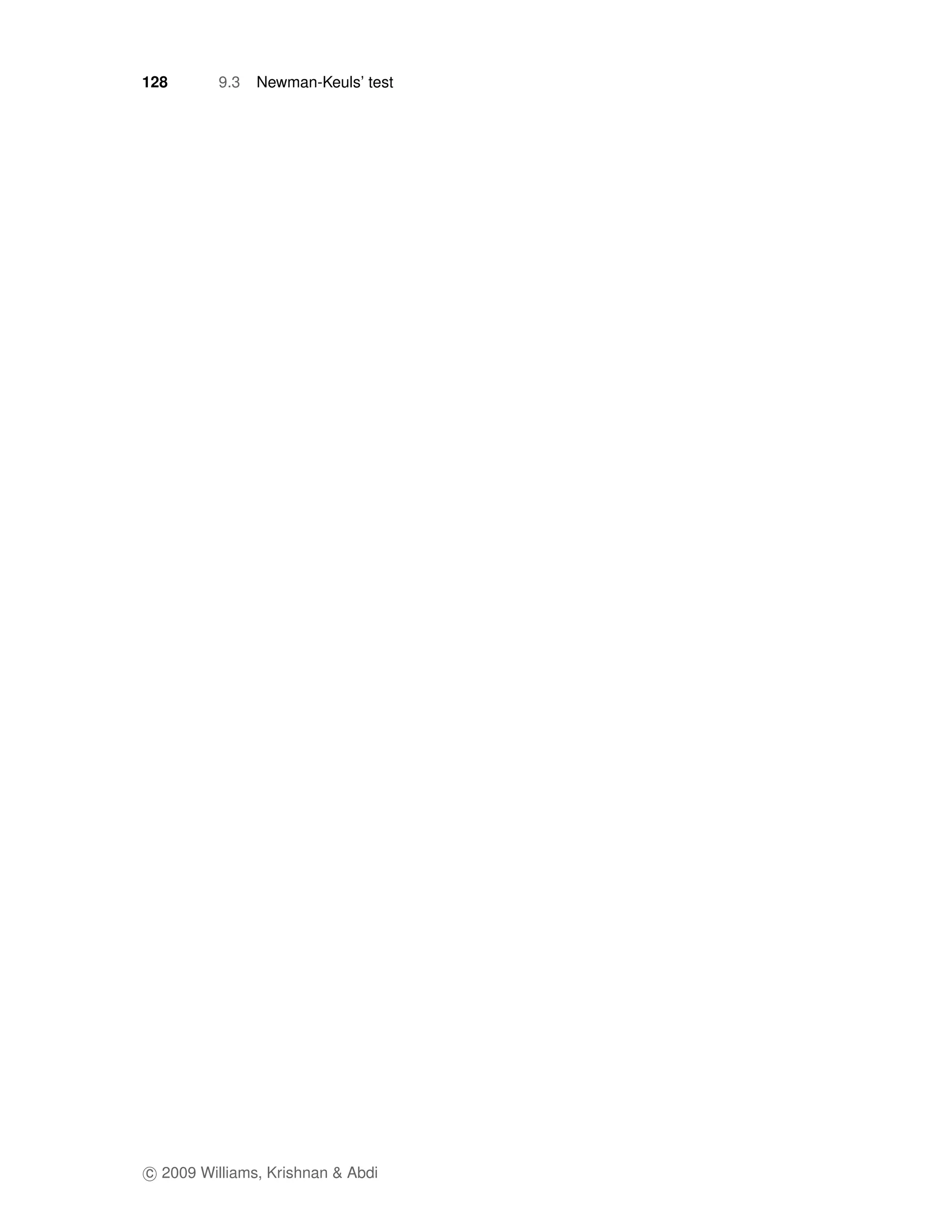128       9.3   Newman-Keuls’ test




c 2009 Williams, Krishnan & Abdi
 