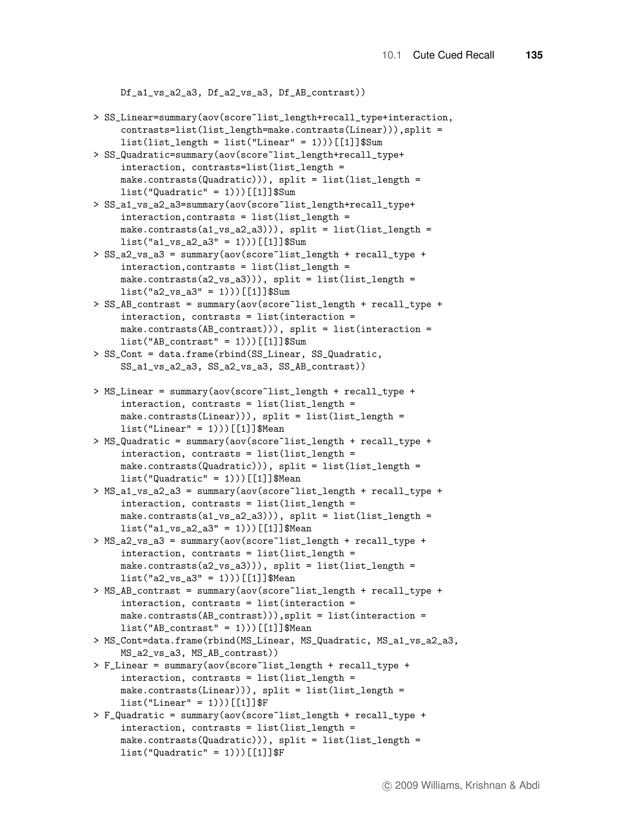 10.1   Cute Cued Recall      135




c 2009 Williams, Krishnan & Abdi
 