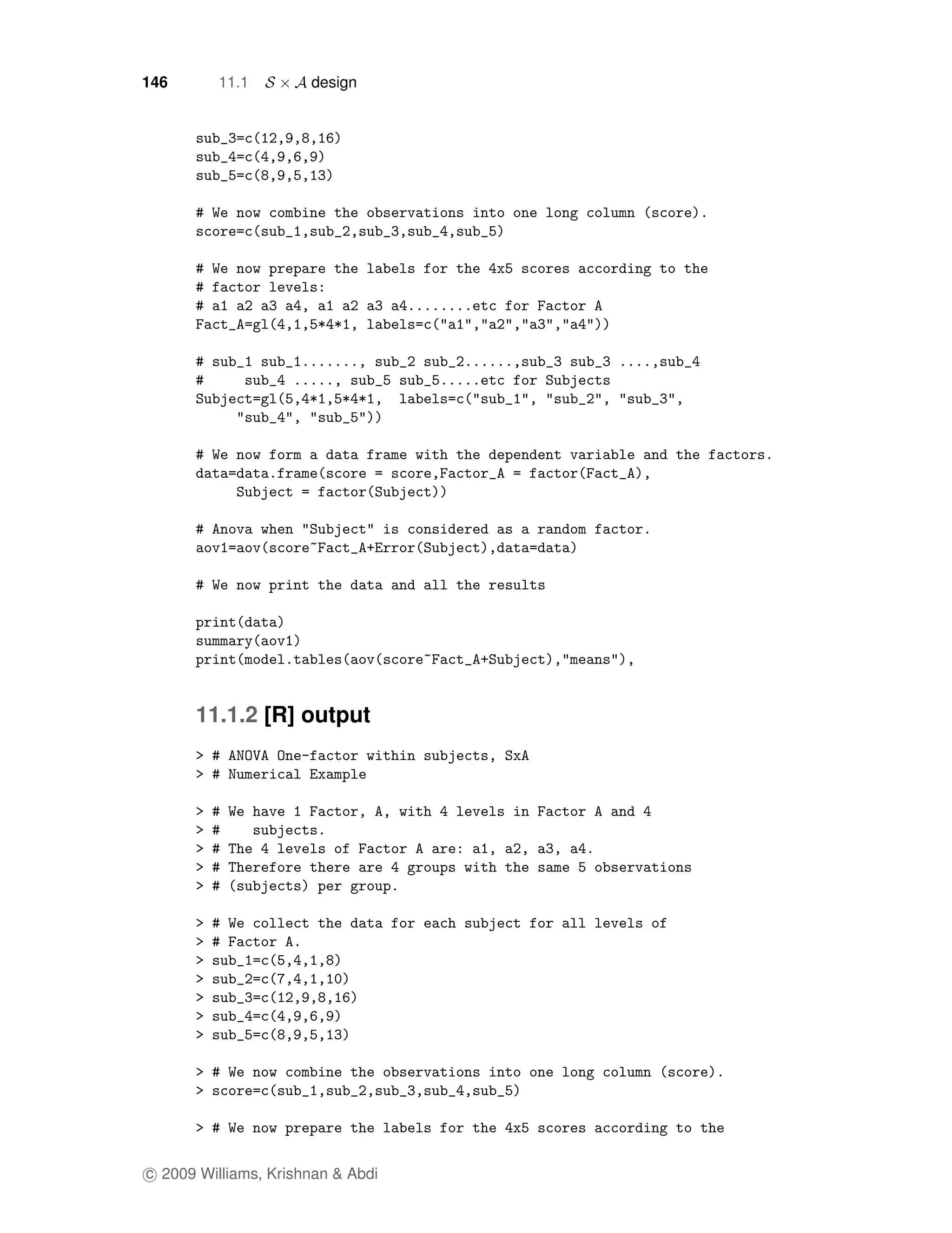 146       11.1        design




      11.1.2 [R] output




c 2009 Williams, Krishnan & Abdi
 