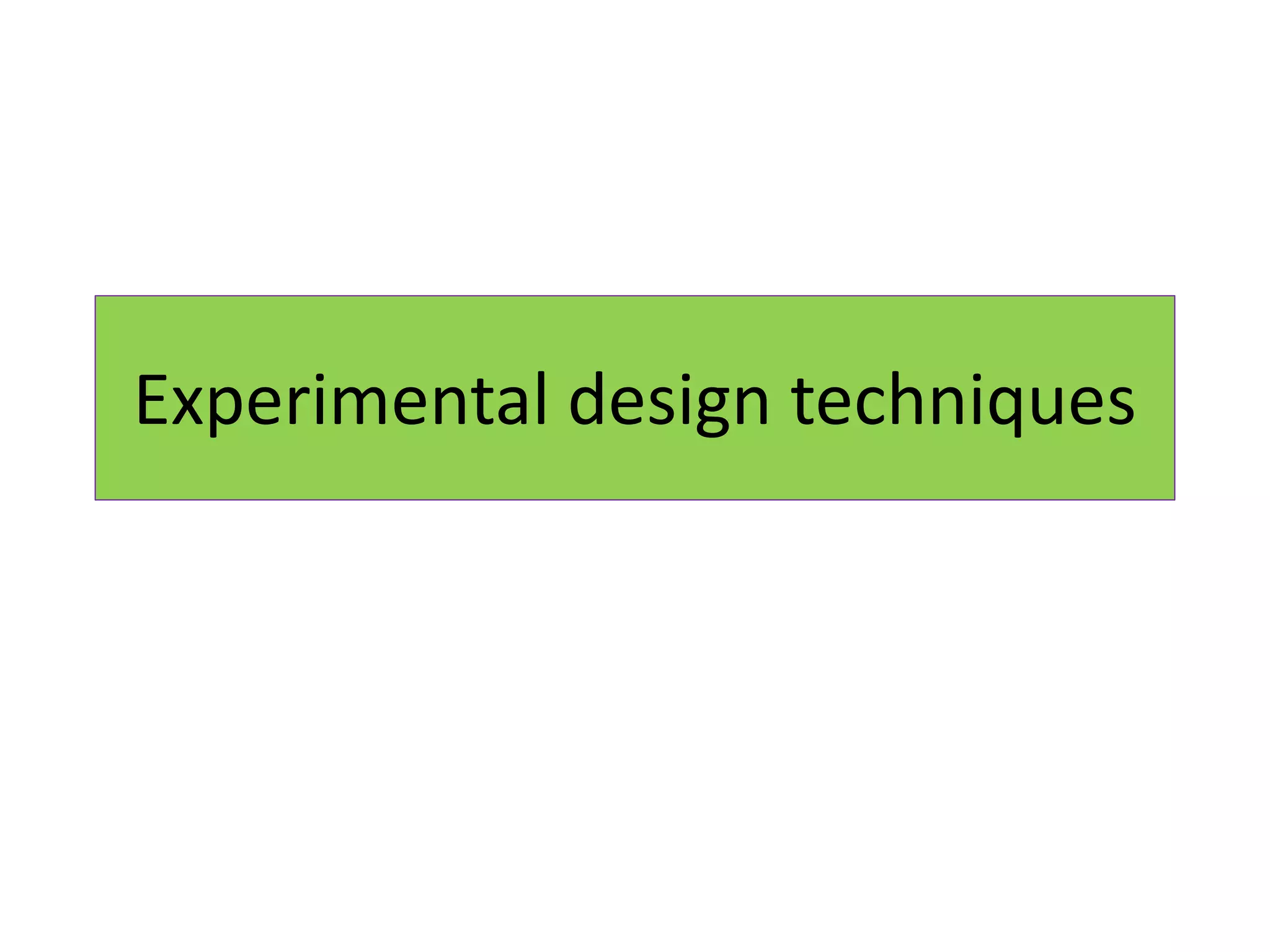 experimental-design-techniques-ppt
