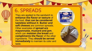 ingredients in making a sandwich and others | PPTX