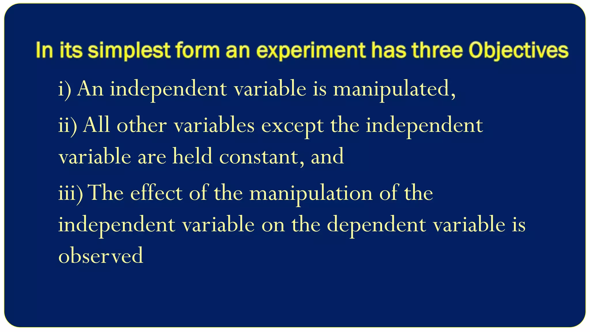Experimental Research Design - Meaning, Characteristics and Classification