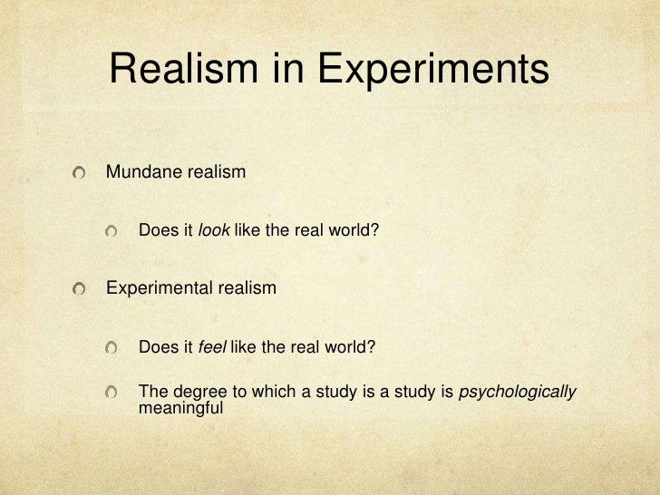 Realism In Experiments realism-in-experiments