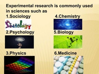 Experimental Research