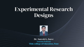 Experimental Research Designs | PPTX