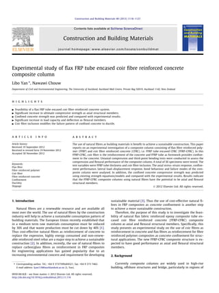 Construction and Building Materials 40 (2013) 1118–1127



                                                       Contents lists available at SciVerse ScienceDirect


                                              Construction and Building Materials
                                         journal homepage: www.elsevier.com/locate/conbuildmat




Experimental study of ﬂax FRP tube encased coir ﬁbre reinforced concrete
composite column
Libo Yan ⇑, Nawawi Chouw
Department of Civil and Environmental Engineering, The University of Auckland, Auckland Mail Centre, Private Bag 92019, Auckland 1142, New Zealand




h i g h l i g h t s

" Feasibility of a ﬂax FRP tube encased coir ﬁbre reinforced concrete system.
" Signiﬁcant increase in ultimate compressive strength as axial structural members.
" Conﬁned concrete strength was predicted and compared with experimental results.
" Signiﬁcant increase in load capacity and deﬂection as ﬂexural members.
" Coir ﬁbre inclusion modiﬁes the failure pattern of conﬁned concrete to ductile.




a r t i c l e        i n f o                          a b s t r a c t

Article history:                                      The use of natural ﬁbres as building materials is beneﬁt to achieve a sustainable construction. This paper
Received 19 September 2012                            reports on an experimental investigation of a composite column consisting of ﬂax ﬁbre reinforced poly-
Received in revised form 19 November 2012             mer (FFRP) and coir ﬁbre reinforced concrete (CFRC), i.e. FFRP tube encased CFRC (FFRP-CFRC). In this
Accepted 30 November 2012
                                                      FFRP-CFRC, coir ﬁbre is the reinforcement of the concrete and FFRP tube as formwork provides conﬁne-
                                                      ment to the concrete. Uniaxial compression and third-point bending tests were conducted to assess the
                                                      compression and ﬂexural performance of the composite column. A total of 36 specimens were tested. The
Keywords:
                                                      test variables were FFRP tube thickness and coir ﬁbre inclusion. The axial stress–strain response, conﬁne-
Flax ﬁbre
Fibre reinforced polymer
                                                      ment performance, lateral load–displacement response, bond behaviour and failure modes of the com-
Coir ﬁbre                                             posite column were analysed. In addition, the conﬁned concrete compressive strength was predicted
Fibre reinforced concrete                             using existing strength equations/models and compared with the experimental results. Results indicate
Conﬁnement                                            that the FFRP-CFRC composite columns using natural ﬁbres have the potential to be axial and ﬂexural
Ductility                                             structural members.
Slippage                                                                                                                Ó 2012 Elsevier Ltd. All rights reserved.




1. Introduction                                                                         sustainable material [3]. Thus the use of cost-effective natural ﬁ-
                                                                                        bres in FRP composites as concrete conﬁnement is another step
   Natural ﬁbres are a renewable resource and are available all                         to achieve a more sustainable construction.
most over the world. The use of natural ﬁbres by the construction                           Therefore, the purpose of this study is to investigate the feasi-
industry will help to achieve a sustainable consumption pattern of                      bility of natural ﬂax fabric reinforced epoxy composite tube en-
building materials. The European Union recently established that                        cased coir ﬁbre reinforced concrete (FFRP-CFRC) composite
in a medium term raw materials consumption must be reduced                              column as axial and ﬂexural structural members. Speciﬁcally, this
by 30% and that waste production must be cut down by 40% [1].                           study presents an experimental study on the use of coir ﬁbres as
Thus cost-effective natural ﬁbres as reinforcement of concrete to                       reinforcement in concrete and ﬂax ﬁbres as reinforcement for ﬁbre
replace the expensive, highly energy consumed and non-renew-                            reinforced polymer composites as concrete conﬁnement for struc-
able reinforced steel rebar are a major step to achieve a sustainable                   tural applications. The new FFRP-CFRC composite structure is ex-
construction [2]. In addition, recently, the use of natural ﬁbres to                    pected to have good performance as axial and ﬂexural structural
replace carbon/glass ﬁbres as reinforcement in FRP composites                           members.
for engineering applications has gained popularity due to an
increasing environmental concern and requirement for developing                         2. Background

 ⇑ Corresponding author. Tel.: +64 9 3737599x84521; fax: +64 9 373 7462.                   Currently composite columns are widely used in high-rise
   E-mail address: lyan118@aucklanduni.ac.nz (L. Yan).                                  building, offshore structures and bridge, particularly in regions of

0950-0618/$ - see front matter Ó 2012 Elsevier Ltd. All rights reserved.
http://dx.doi.org/10.1016/j.conbuildmat.2012.11.116
 