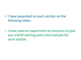 Mr Exham's Guide to writing up a Biology Practical Investigation Slide 3