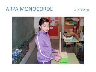 ARPA MONOCORDE ANA FUENTES
 