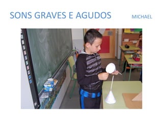 SONS GRAVES E AGUDOS MICHAEL
 