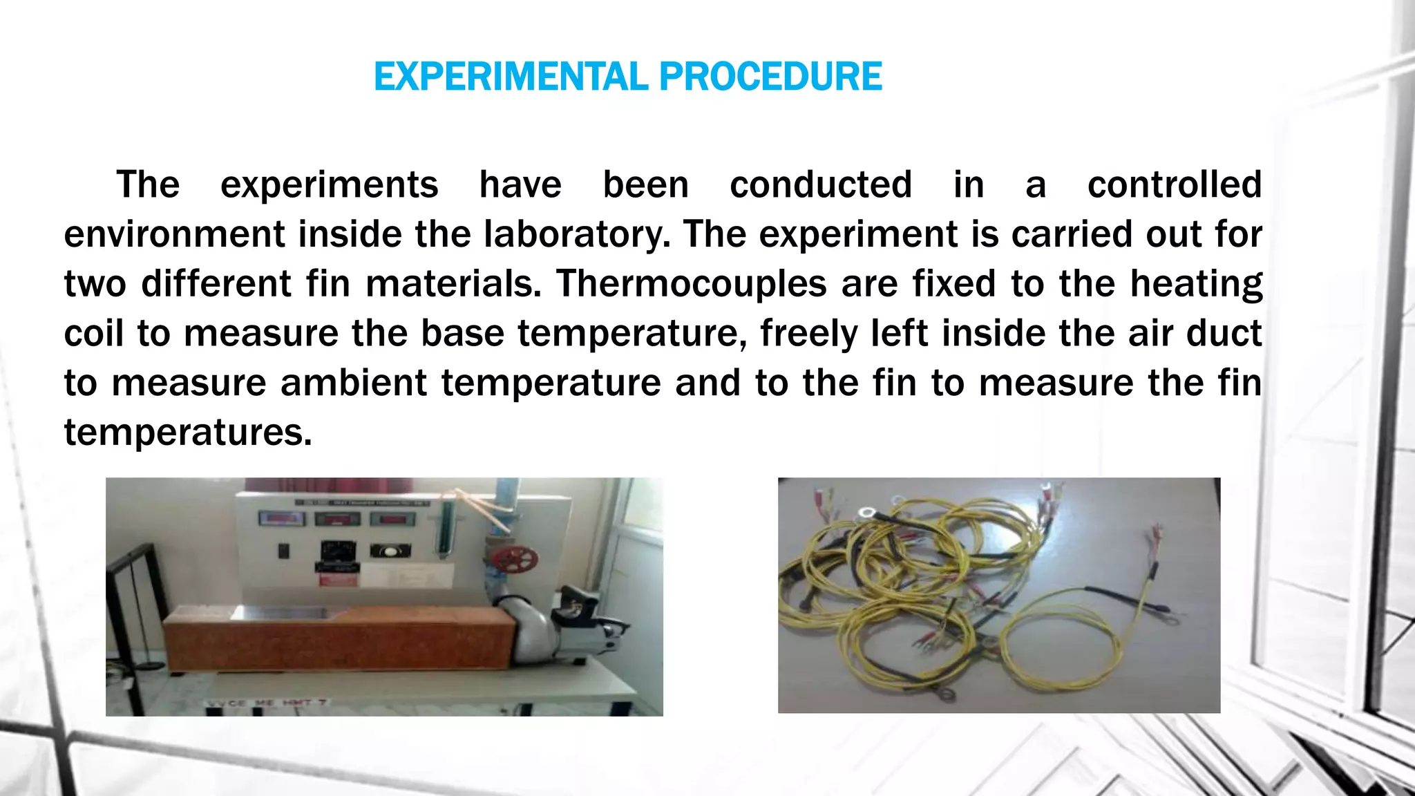 Fin Experiments Experimentation and analysis of fins | PPTX