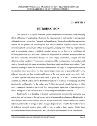 Experimentation and analysis of heat transfer through perforated fins