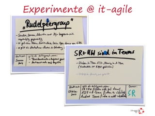 Experimente @ it-agile
 