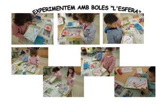 Experimentem amb boles