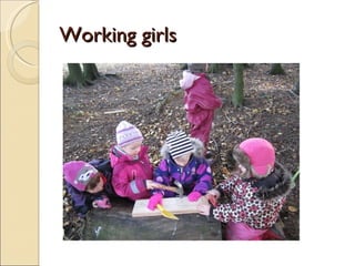 Working girls
 