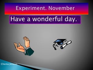 Chema Jimeno. .
Have a wonderful day.
 