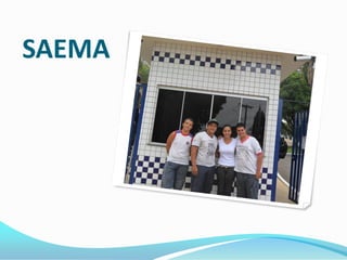 SAEMA
 