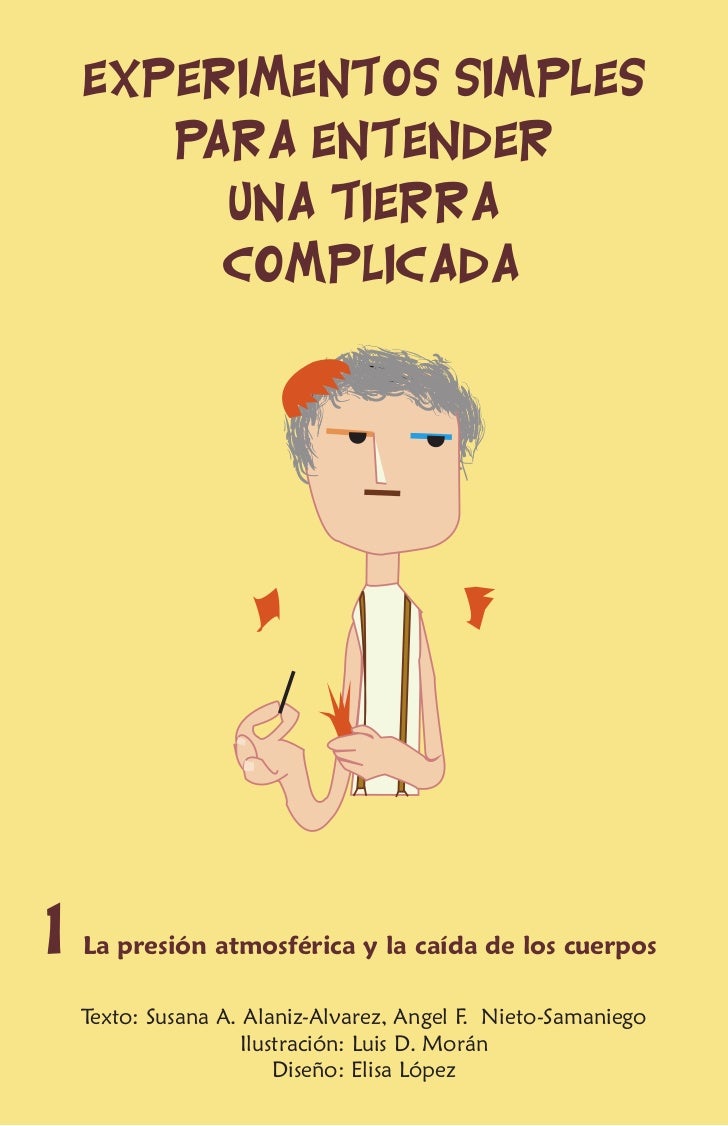 EXPERIMENTOS SIMPLES PARA ENTENDER UNA TIERRA PLICADA 1 La presi³n
