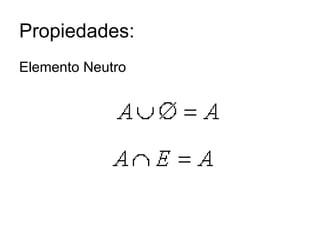 Propiedades: Elemento Neutro 