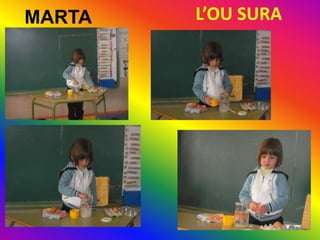 MARTA

L’OU SURA

 
