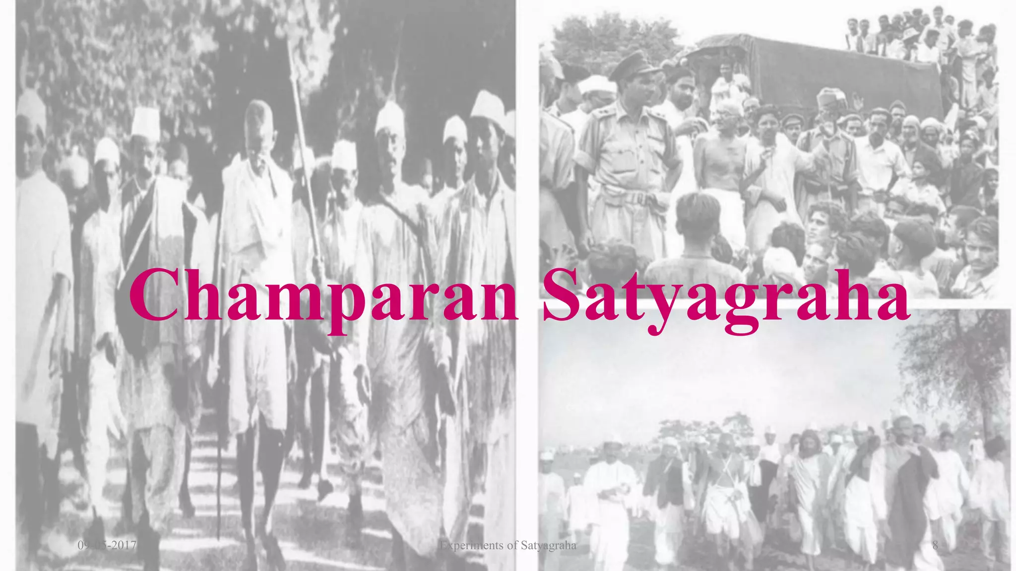 Experiments of satyagraha | PPTX