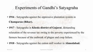 Experiments of satyagraha | PPTX