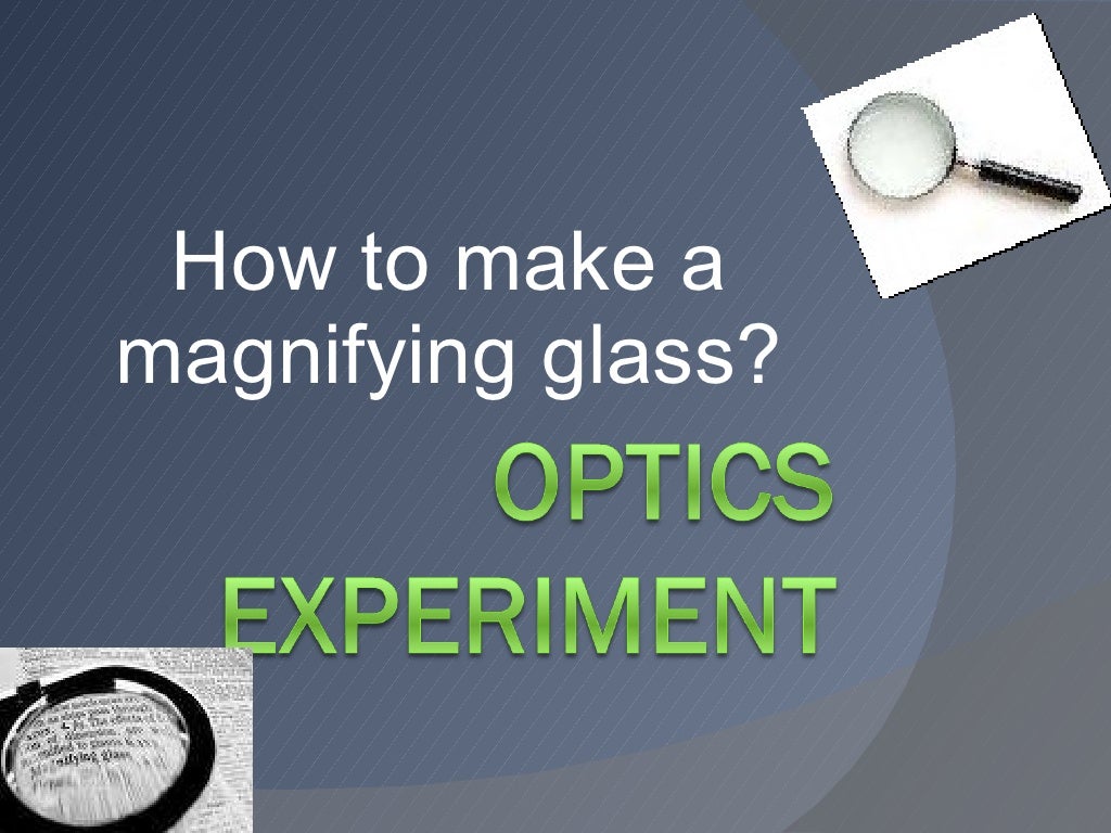 Experiment With Optics